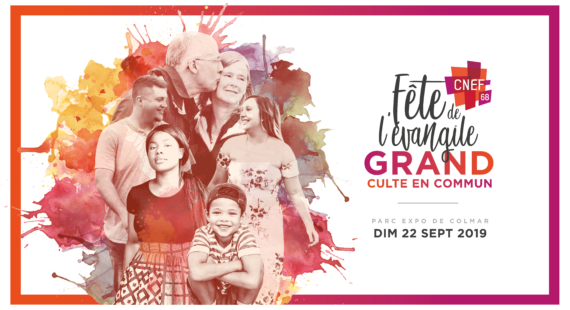 Fête de l’évangile – GRAND Culte en commun 2019