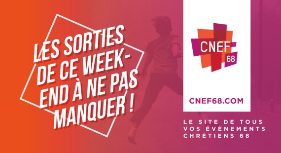 Les sorties CNEF 68 de ce week-end à ne pas manquer !
