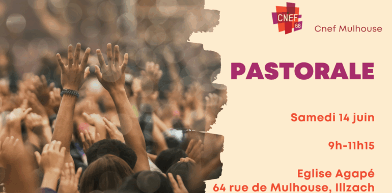 Pastorale du Cnef Mulhouse