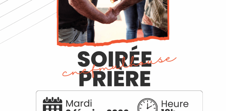 Soirée mensuelle de prière – Cnef Mulhouse