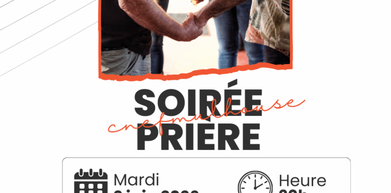 Soirée mensuelle de prière – Cnef Mulhouse